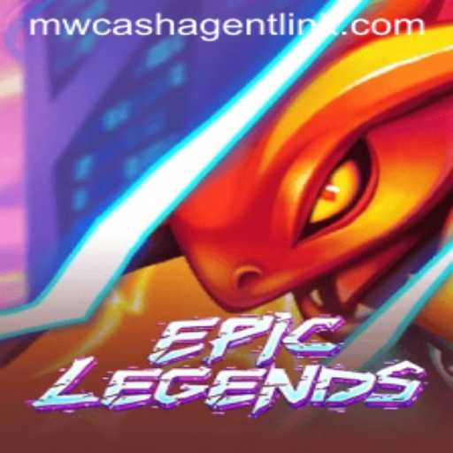 EpicLegends: A Dive into the World of MWCash Agent Links