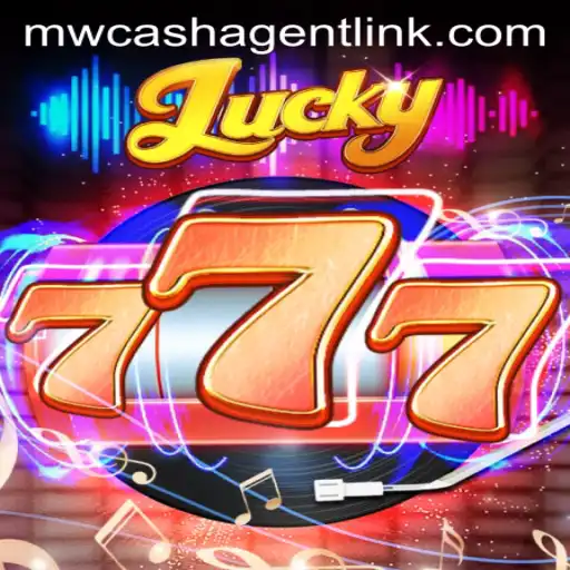 Exploring the Excitement of Lucky777 and the Significance of Mwcash Agent Link